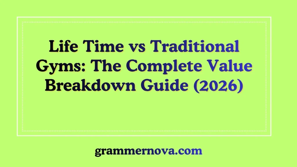 Life Time vs Traditional Gyms: The Complete Value Breakdown Guide (2026)